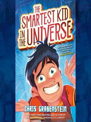 cover image of The Smartest Kid in the Universe